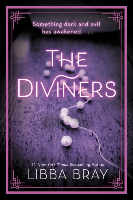 The Diviners de Libba Bray : Une jeune fille aux pouvoirs paranormaux enquête sur des meurtres mystérieux dans le New York des années 1920. (Fantasy historique / Paranormal / Thriller).