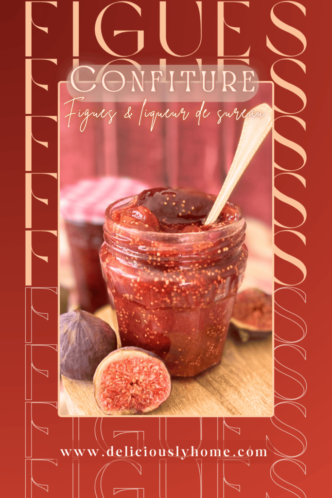 Recette cosy de confiture figue et liqueur de sureau – à épingler depuis www.deliciouslyhome.com