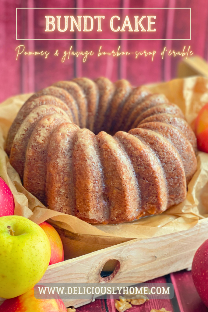 Bundt cake pommes, bourbon et sirop d’érable – le goût de l’automne selon Deliciously Home.