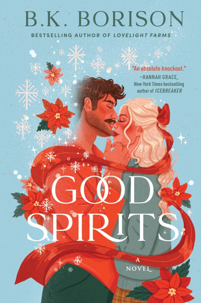 Couverture du roman Good Spirits de B. K. Borison, une romance de fin d’année au ton chaleureux et légèrement fantastique, sélectionnée par Deliciously Home.
