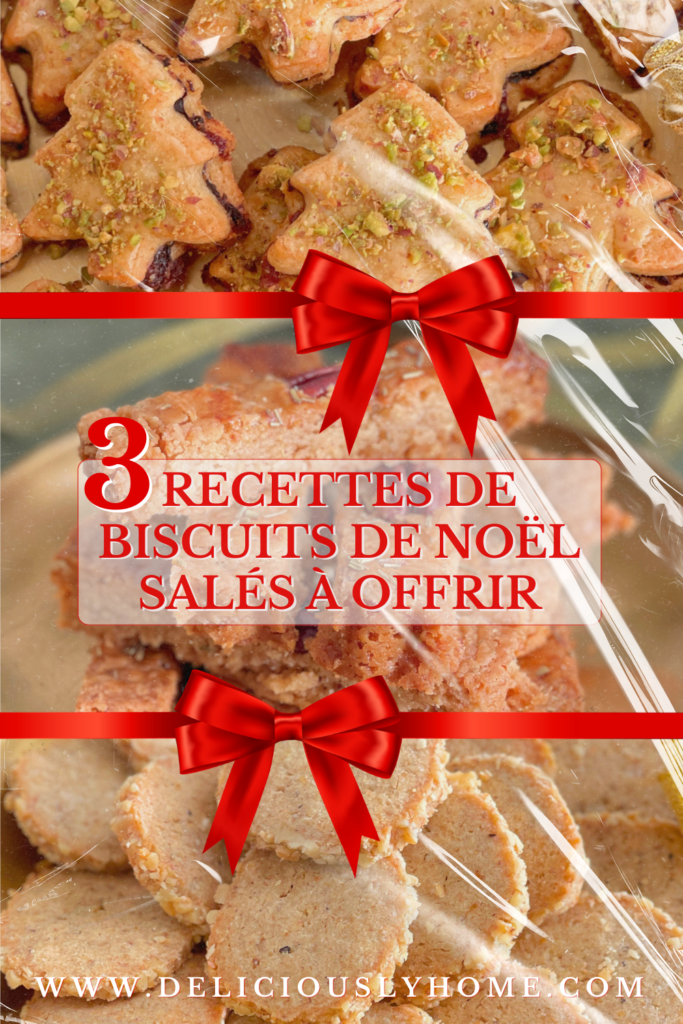 Image Pinterest pour Deliciously Home détaillant les biscuits de la Cookie Box Express de l'article "Biscuits de Noël salés : 3 recettes pour des apéritifs festifs" avec le shortbread romarin-citron-pecan, les sapins apéritifs cranberry-pistache-olive et les biscuits gorgonzola-noix.