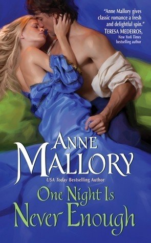 one night is never enough anne mallory Couverture de « One Night Is Never Enough » d’Anne Mallory, l’un des six titres mis en avant dans l’article de Deliciously Home consacré aux backlist historical romances de début d’année.