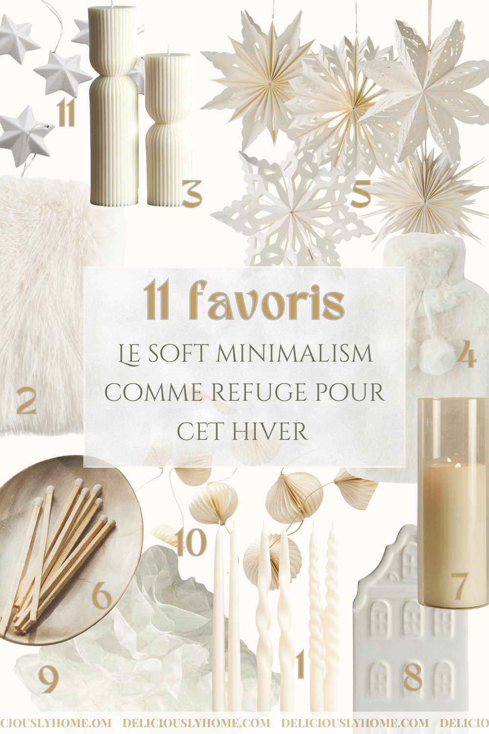 11 favoris pour créer une ambiance douce et minimaliste cet hiver. À découvrir sur le DH Shop de Deliciously Home.