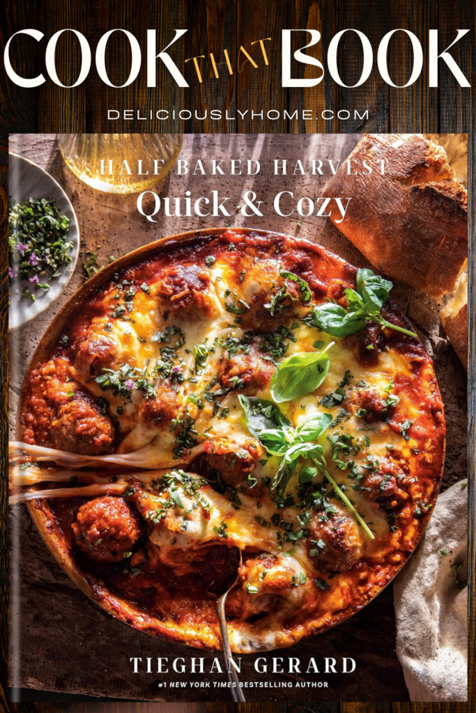 half baked harvest quick cozy deliciouslyhome pin - Deliciously Home