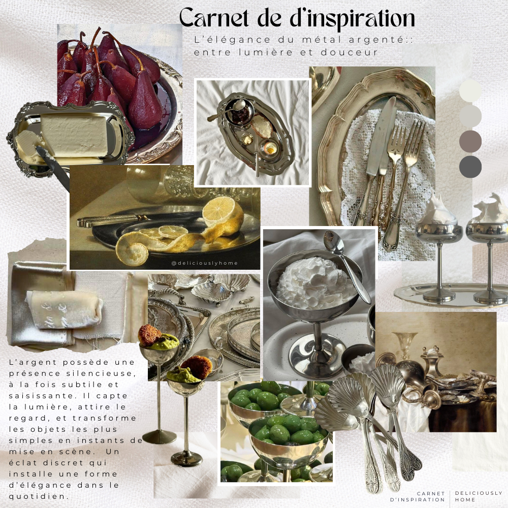 moodboard metal argente inox deliciously home Composition autour du métal argenté et de ses jeux de lumière : natures mortes, couverts anciens, coupes et plateaux brillants. Une ambiance calme et chaleureuse qui évoque l’éclat discret d’une table de fête. Découvrez ce carnet de curiosités sur Deliciously Home.