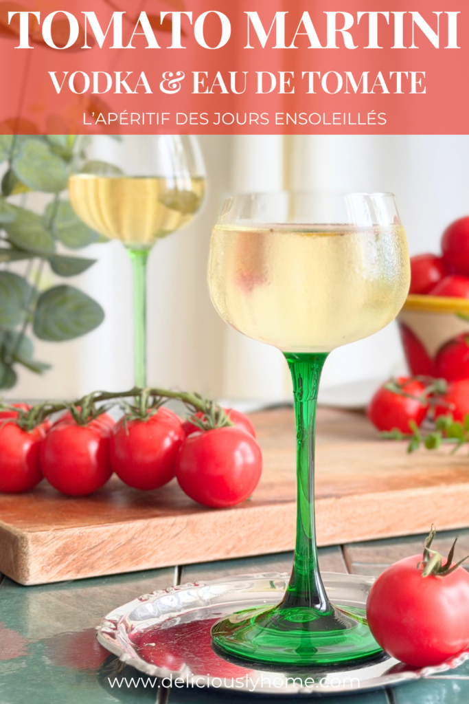 Notre recette du Tomato Martini, un cocktail frais à la vodka et à l’eau de tomate à découvrir sur Deliciously Home.