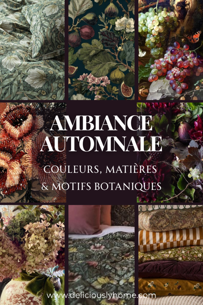 Moodboard d’ambiance automnale mêlant motifs botaniques, fruits, fleurs, broderies et textiles dans des tons prune, vert et ocre, parmi nos inspirations déco sur Deliciously Home.